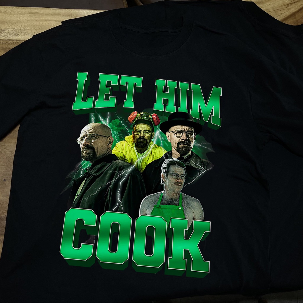 Áo Thun Let Him Cook Breaking Bad 100% Cotton/230gsm | TYOUS