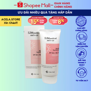 Kem Chống Nắng SJM medical Anti-UV Perfect Sunscrean SJM Medical _ACELA STORE