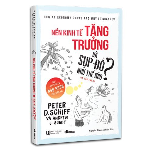 Sách - Nền kinh tế tăng trưởng và sụp đỗ như thế nào (TB lần thứ 3 - 2020)