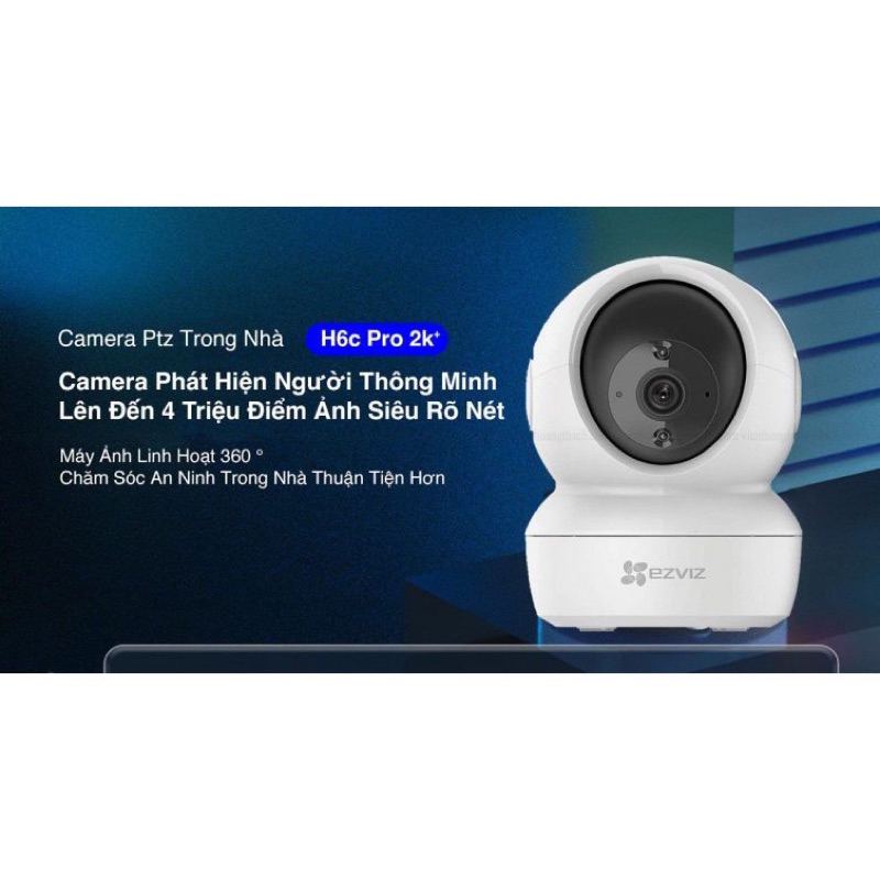Camera Ezviz H6C 4MP - Độ Phân Giải 2K, Xoay 360 độ, Đàm Thoại 2 Chiều