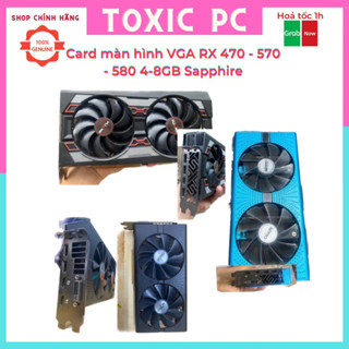  Card màn hình VGA RX 470 - 570 - 580 4-8GB Sapphire 