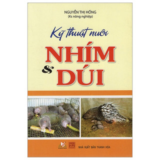 Sách - kỹ thuật nuôi nhím & dúi - vlb