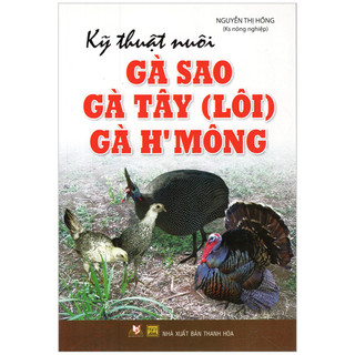 Sách - kỹ thuật nuôi gà sao - gà tây - gà h'mông - vlb