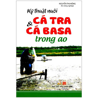Sách - kỹ thuật nuôi cá tra & cá basa trong ao - vlb