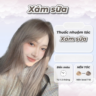 Thuốc nhuộm tóc XÁM SỮA không tẩy phong cách Blackpink Hàn Quốc hottrend dưỡng mềm mượt tặng mũ trùm găng tay May Hair