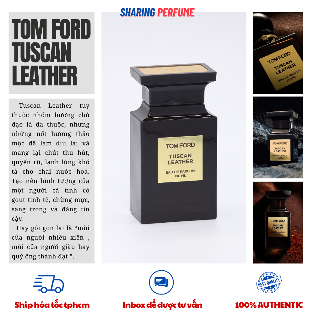 💥Sharingperfume - Nước hoa Tom Ford Tuscan Leather