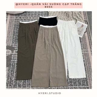 HYERI- Quần vải suông cạp trắng/ Quần vải cạp cao hack dáng 8055S