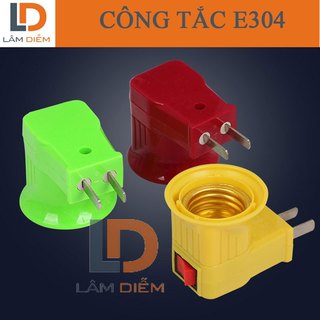 Đuôi đèn e 27 có công tắc E304