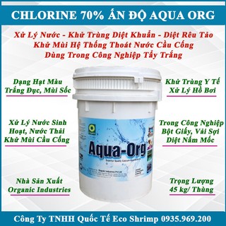 5kg clo ấn độ aqua org 70%, tấy rêu, xử lý nước hồ bơi, khử trùng nhà cửa.