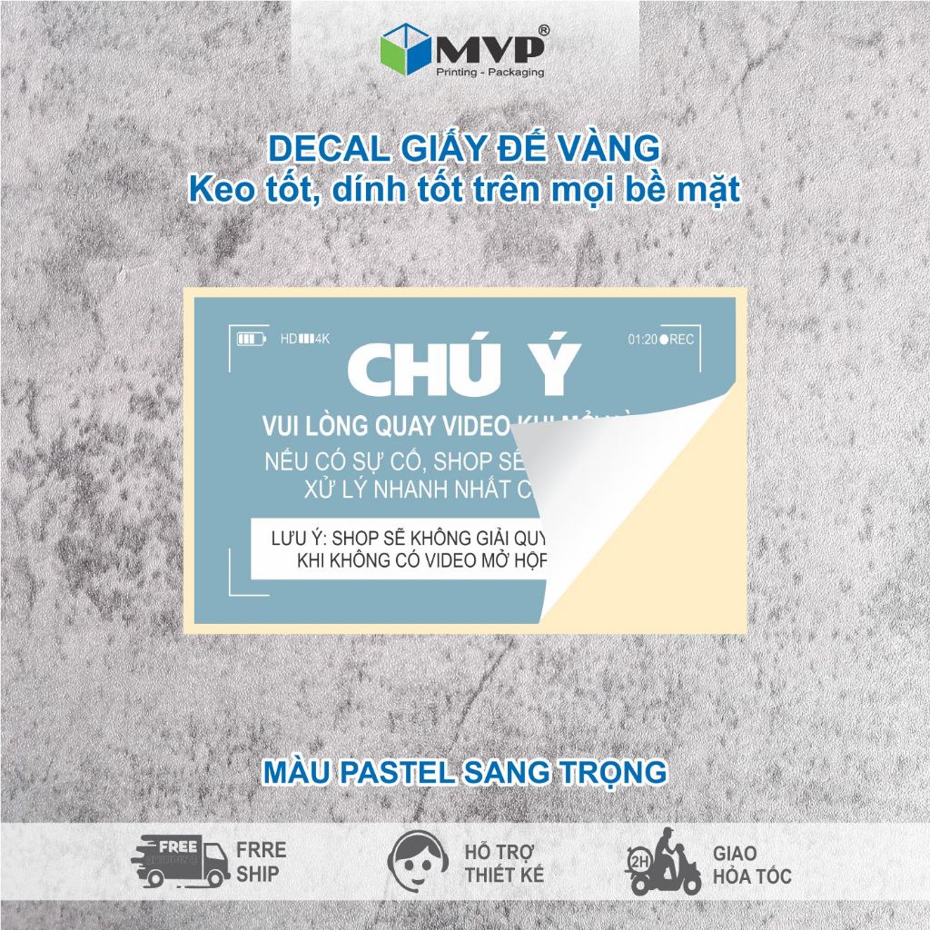 Tem Dán Chú Ý Quay Video Trước Khi Mở Hàng - Decal giấy có keo dính cm