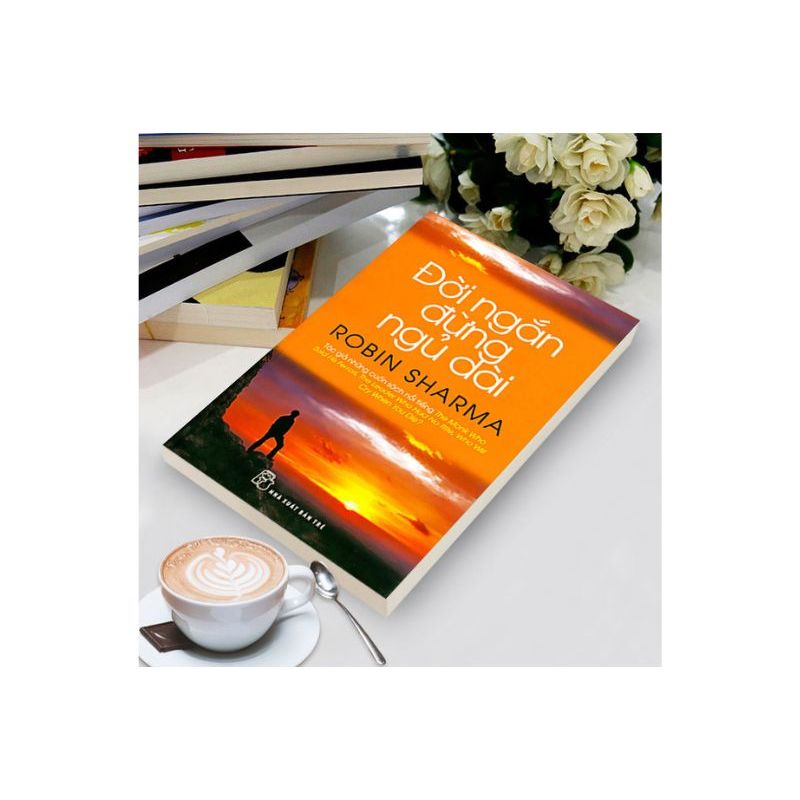 Sách - Đời ngắn đừng ngủ dài