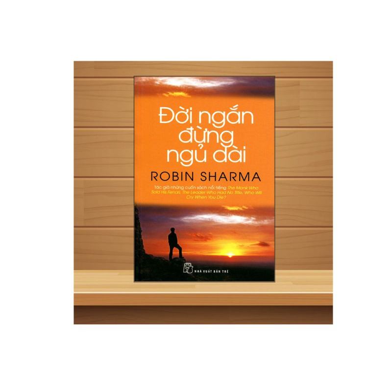 Sách - Đời ngắn đừng ngủ dài
