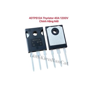 40TPS12A Thyristor 40A 1200V Chính Hãng Mới