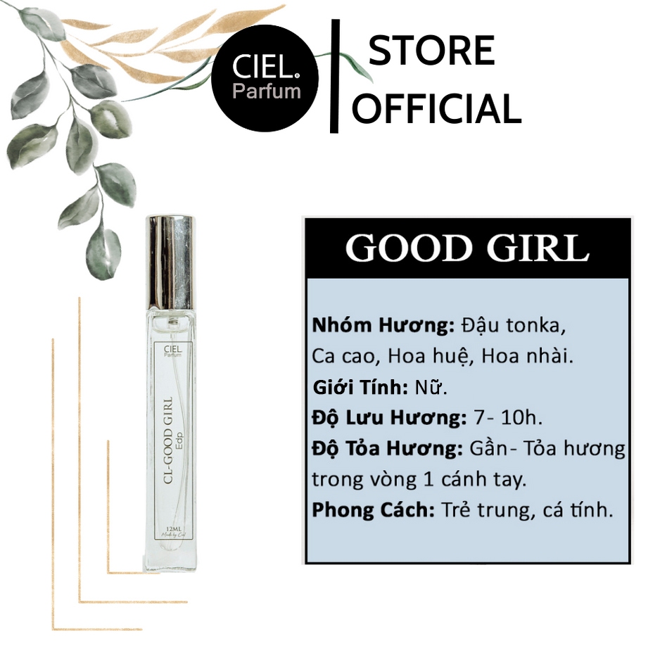 Nước hoa nữ cao cấp Good Girl chính hãng Ciel Parfum 12ml ngọt ngào, gợi cảm, quyến rũ, phong cách trẻ trung, cá tính