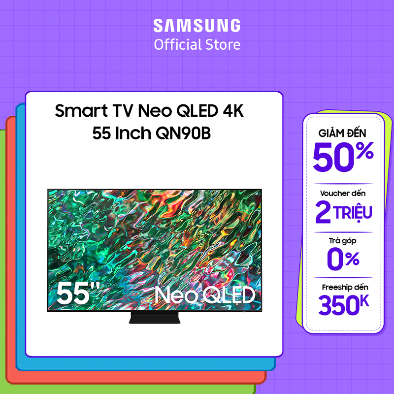 [Shopee voucher ELSAMCE15A giảm 15% CAP 3TR] Smart Tivi Neo QLED Samsung 4K 55 Inch QA55QN90BAKXXV - Miễn phí lắp đặt
