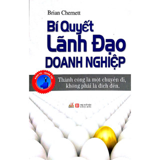 Sách tl - bí quyết lãnh đạo doanh nghiệp - vlb