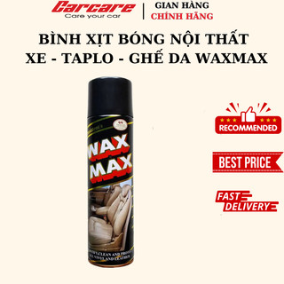 BÌNH XỊT BÓNG NỘI THẤT XE - TAPLO - GHẾ DA WAXMAX