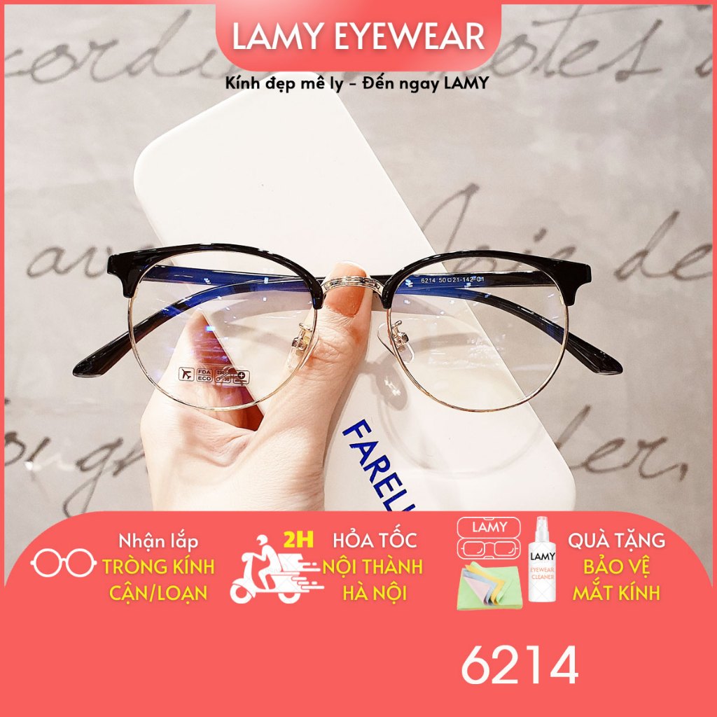 Gọng kính cận tròn nhựa phối kim loại 6214 mắt kính thời trang Hàn Quốc LAMY
