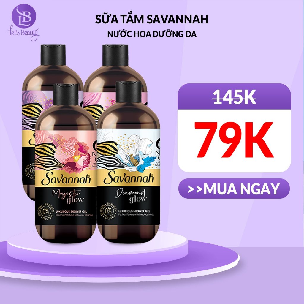 Sữa tắm nước hoa dưỡng da Savannah Glow lưu hương lâu ngăn ngừa lão hóa 500ml