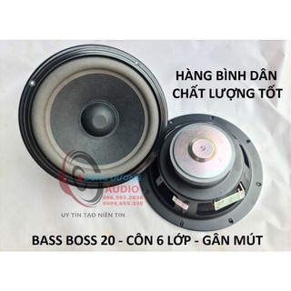 LOA BASS 20 BOS TỪ 100 - GIÁ 2 CHIẾC - CÔN 25.9MM 6 LỚP - GÂN MÚT - CỦ LOA RỜI