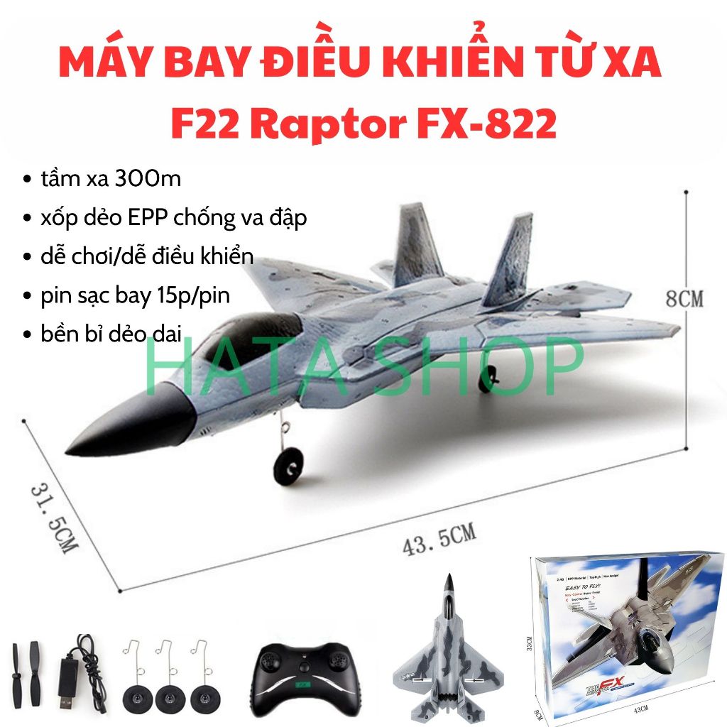 Máy Bay Điều Khiển Từ Xa F22 Raptor FX-822 Bay Xa 300m Có Đèn LED Chất Liệu Xốp Dẻo EPP Bao Đập Chống Vỡ Dễ Điều Khiển