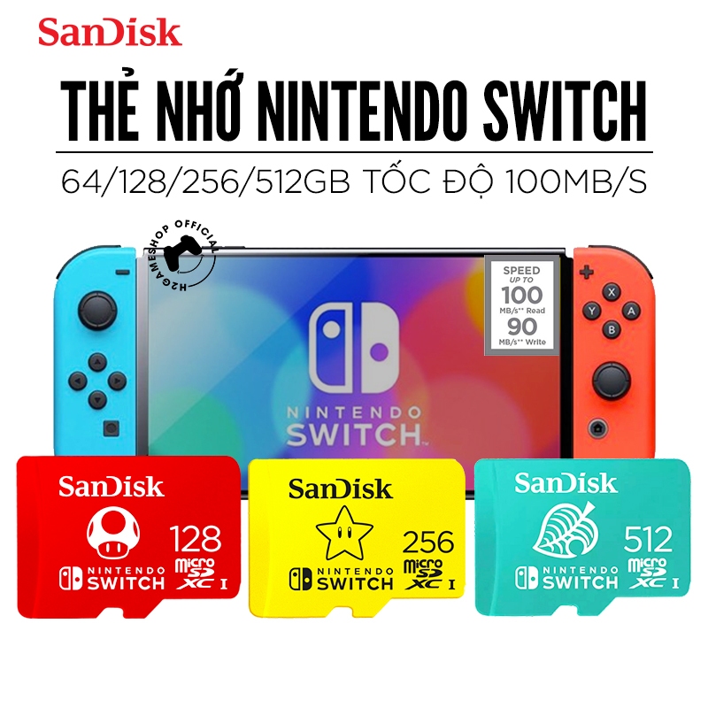 Thẻ nhớ chuyên dụng cho máy Nintendo Switch Oled 256GB/64GB/128GB/512GB Chính hãng Sandisk Tốc độ đoc 100MB/s hỗ trợ 4K