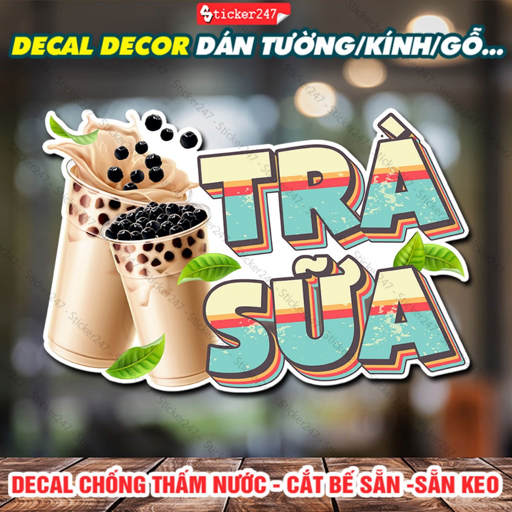 Decal Trang Trí Quán Trà Sữa Vintage 🌈 Tranh Dán Tường, Hình Dán Ly Trà Sữa, Sticker Chống Nước, Cắt Sẵn