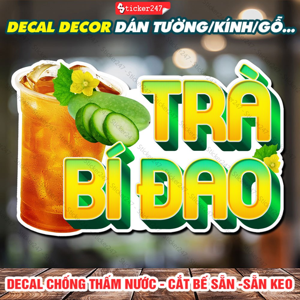 Tranh Dán Tường Trà Bí Đao 🌈 Decal Dán Tường Trang Trí Quán Trà Sữa, Cà Phê - Chống Thấm Nước, Chống Nắng, Cắt Sẵn