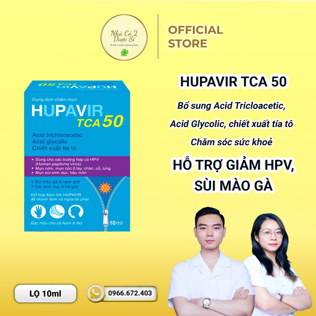 Hupavir TCA 50%, 80% lọ 10ml - Chấm rụng sùi, mụn cơm, mụn cóc, gai sd, chuỗi hạt ngọc cho nam và nữ