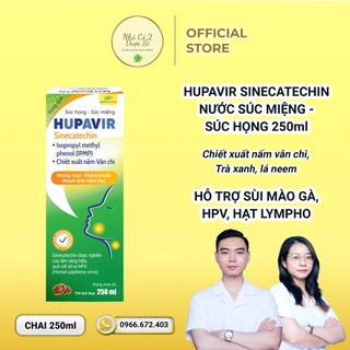 [Che tên] Nước súc miệng súc họng Hupavir 250ml hỗ trợ sùi, hạt lympho cho cả nam và nữ
