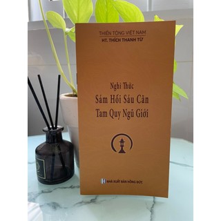 Sách - nghi thức sám hối sáu căn tam quy ngũ giới - ht thích thanh từ