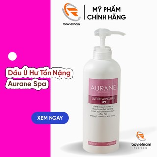 Dầu Ủ Tóc Bóng Mềm Mượt Phục Hồi Hư Tổn Nặng Aurane Live Repairing Hair Spa