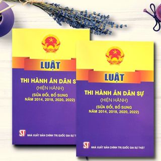 Sách - Luật Thi Hành Án Dân Sự (Hiện Hành) (Sửa Đổi, Bổ Sung Năm 2014, 2018, 2020, 2022)