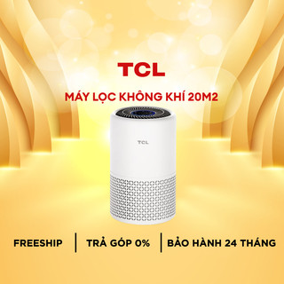 Máy Lọc Không Khí TCL Breeva A1c - 20m2 Màn lọc 3 lớp HEPA H13 - 360 độ