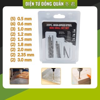 Bộ 25 mũi khoan Mini các loại từ 0.5 ~ 3mm chuyên dùng khoan mạch điện, khoan mỹ nghệ