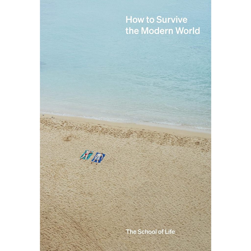 How to Survive the Modern World (Bìa cứng)