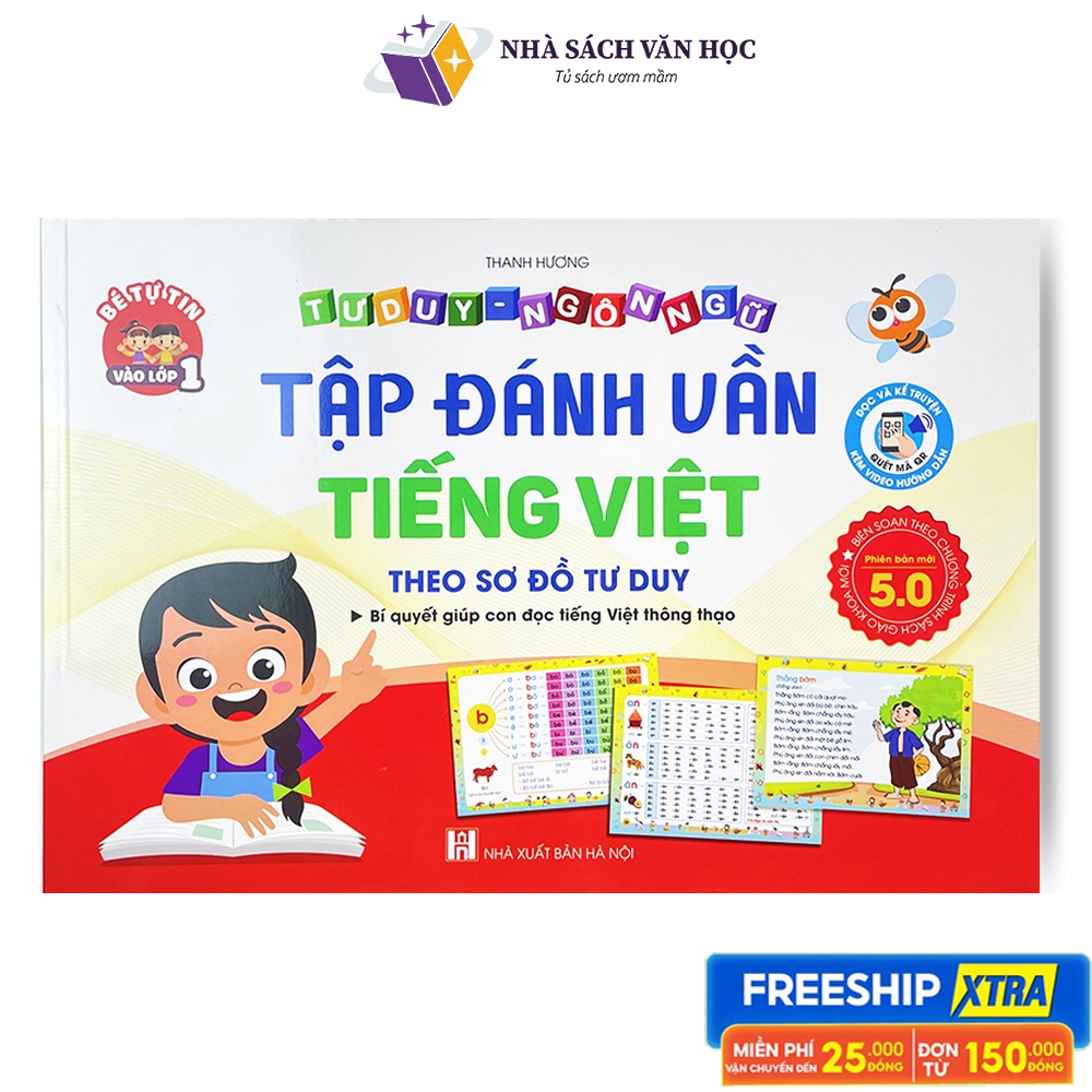 Sách - Tập Đánh Vần Tiếng Việt Phiên Bản 5.0 Kèm File Đọc Và Video Hướng Dẫn Ghép Vần Cho Bé 4-6 Tuổi