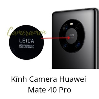 Kính Camera Huawei Mate 40 Pro , Mate40 Pro , Mate 40Pro