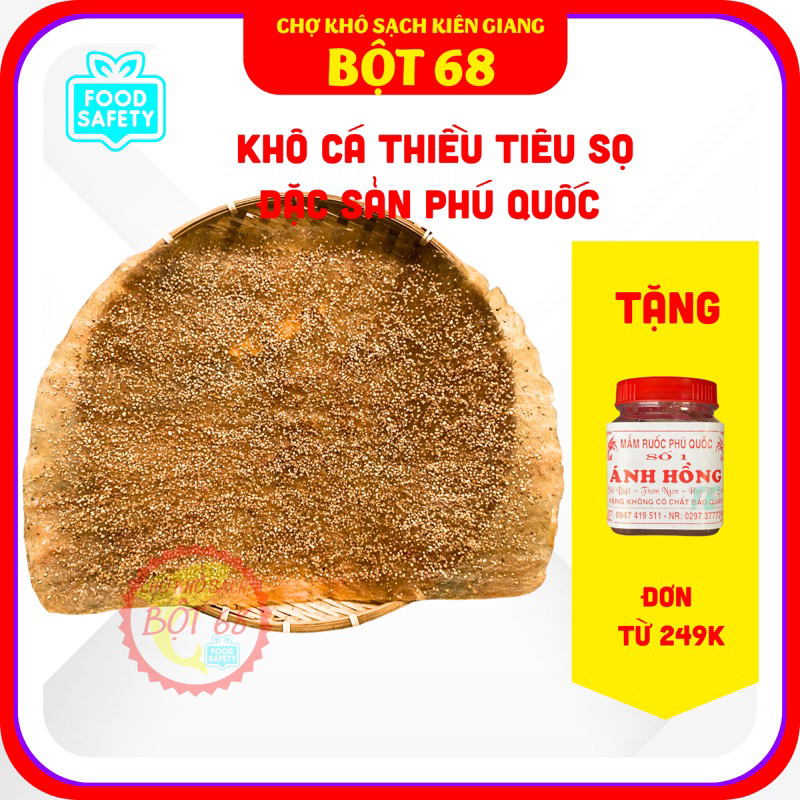 KHÔ CÁ THIỀU TIÊU SỌ PHÚ QUỐC - KHÔ CÁ THIỀU MIẾNG - KHÔ CÁ THIỀU