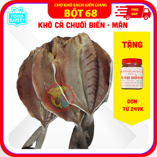 KHÔ CÁ CHUỐI - KHÔ CÁ CHUỐI MẶN, THỊT DÀY CON TO