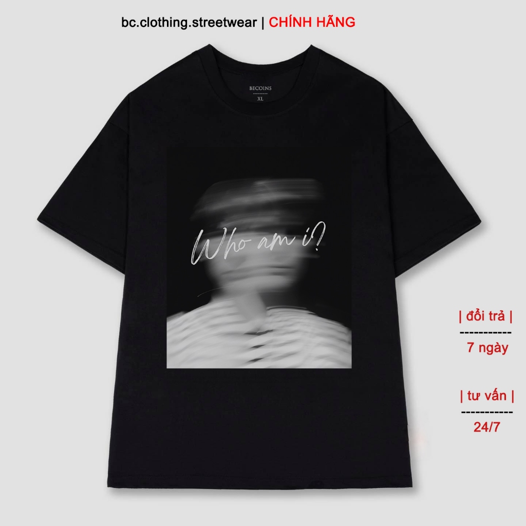 Áo thun Becoins Who am is