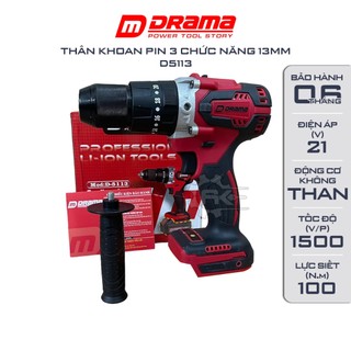 Thân Máy Khoan Pin DRAMA D5113, Lực Siết 100Nm, 3 Chức năng, Đầu kẹp 13mm Autolock Chân phổ thông 4cm