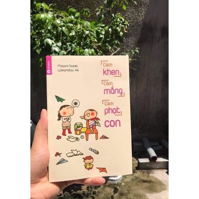 90% trẻ thông minh nhờ cách khen, cách mắng, cách phạt con, combo 5 quyển dạy con không đòn roi