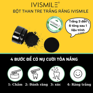 Bột than tre trắng răng Ivismile -Trắng răng với than hoạt tính bột than tre giúp răng trắng chắc răng