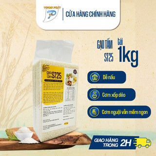 Gạo tấm ST25 xốp mềm dễ nấu Thịnh Phát- túi 1kg