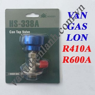 Van gas lon r410a-r600a hongsen