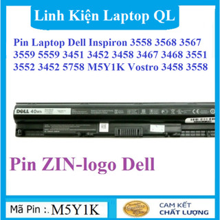 Pin laptop Dell Inspiron 3558 3568 3567 3559 5559 3451 3452 3458 3467 3468 3551 3552 3452 5758 M5Y1K Vostro 3458 3558