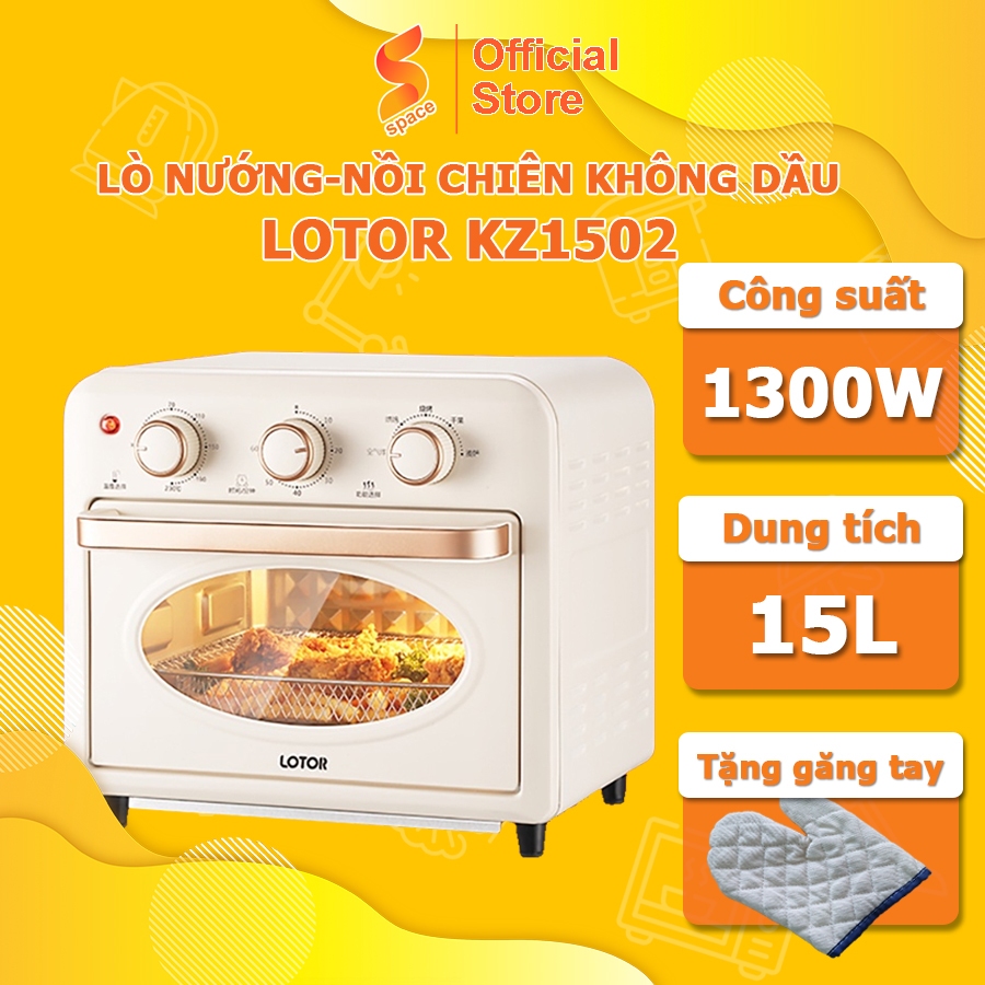 Nồi Chiên Không Dầu Lò Nướng Đa Năng Lotor KZ1502 Dung Tích 15L Bảo Hành 12 Tháng Hệ Thống 6 Thanh Nhiệt Kép Trên Dưới