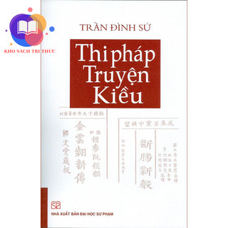 Sách - thi pháp truyện kiều - nxb đại học sư phạm