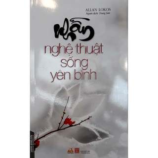 Sách tl - nhẫn - nghệ thuật sống yên bình - vlb
